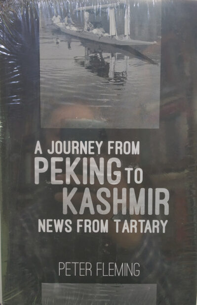 A Journey From Peking To Kashmir - News From Tartary